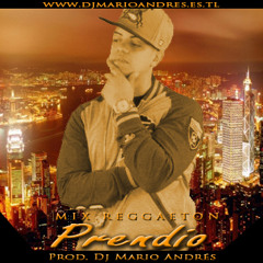 Mix Reggaeton Prendio 2012 (Traicionera,Pa atras,Chupop,Perros salvajes) - Dj Mario Andrés