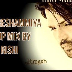 Himesh Reshammiya Mashup Mix By Dj Rishi