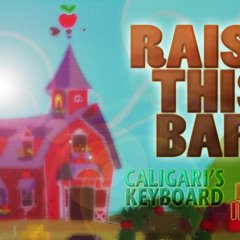 Raise This Barn- CK Cover