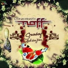 Naff - bila nanti kau milikku cover