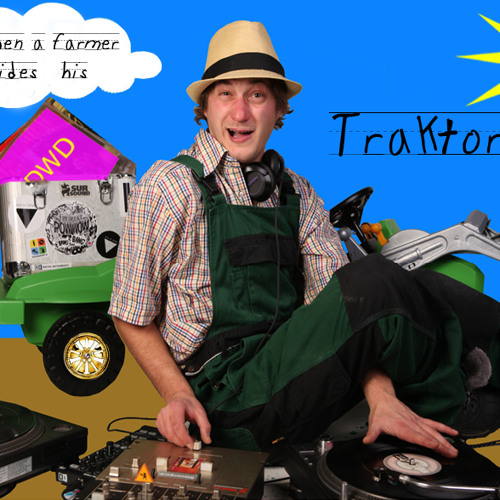 When a farmer rides his traktor