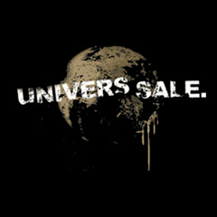 Univers sale
