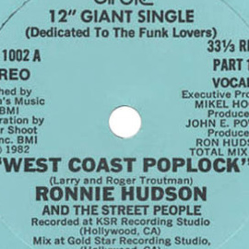 Stream Ronnie Hudson - West Coast Poplock (Michael Russian Remix
