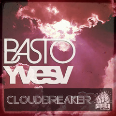 Basto & Yves V - CloudBreaker (Maxify Remix) - Work In Progress