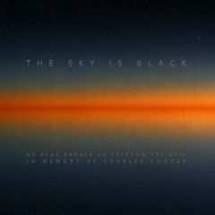 Telefon Tel Aviv - The Sky Is Black (As Seas Exhale Cover)