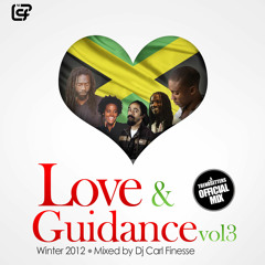 DJ Carl Finesse Presents Love & Guidance Vol 3 (Winter Edition)