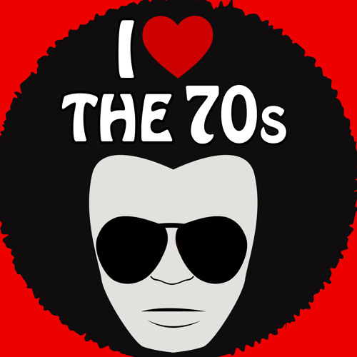 I Love The 70's (Official Playlist)