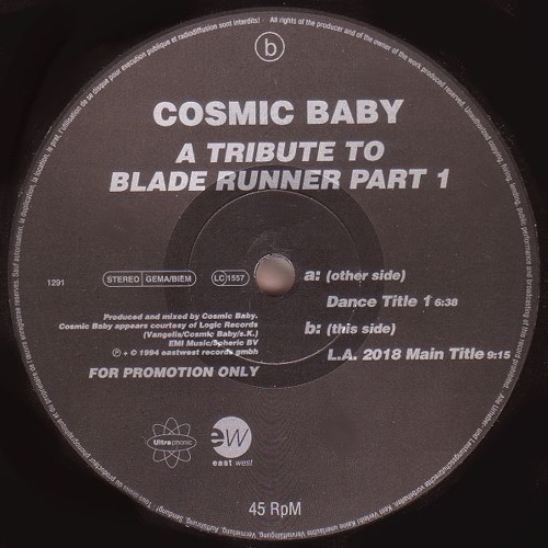 COSMIC BABY - A TRIBUTE TO BLADE RUNNER (dance title 1)
