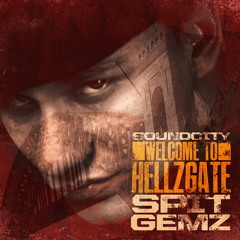 Spit Gemz - Welcome To Hellzgate