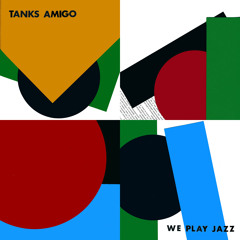 Tanks Amigo - Nice