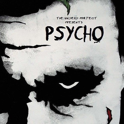 The Undead Project - Psycho