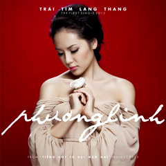 Trai Tim Lang Thang - Phuong Linh