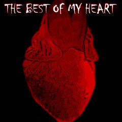 The Best Of My Heart