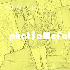 Phat$oMcFatz - Stadig Ny