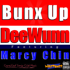 Bunx Up by DeeWunn feat. Marcy Chin [RADIO]