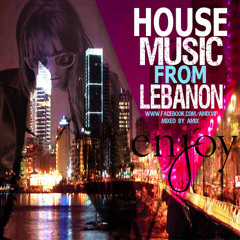 House Music From Lebanon - Part.5 (Mixed By Amix)