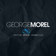 George Morel Live At Club Space Miami