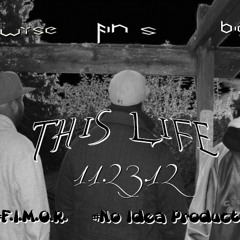 F.I.M.O.R. - This Life