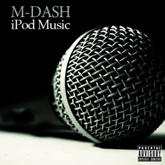 M-Dash Featuring Raulie Barron - Yesterday
