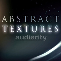 Abstract Textures: Cinematic (mixed - BluffMunkey)