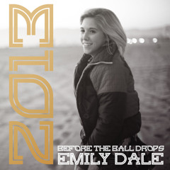 Before the Ball Drops - Emily Dale and Cal Bingham