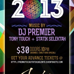 Statik Selektah - "New Years Eve (2013)"