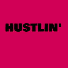 Hustlin' (feat. Chrome, Vaughn, Japansaur, P.HOG & Ty Clark)