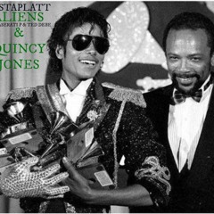 Instaplatt - aliens and quincy jones (Ft. Maserati P & Ted Debe)