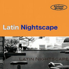Latin Nightscape (original)