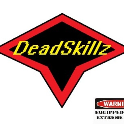 I Made Bass For You (DeadSkillz Mix)