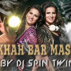 Hookah Bar - DJ Spin Twin Mashup