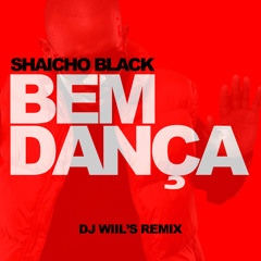 BEM DANCA DJ WIIL'S REMIIX