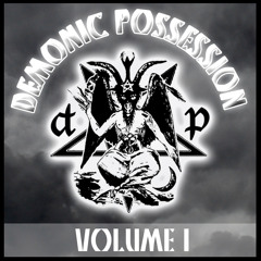 FX - Terrible Things - Demonic Possession Volume I
