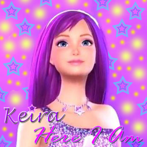Barbie - Here I Am (Keira Version)
