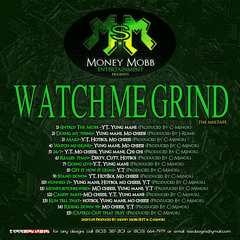 4 Watch Me Grind-Mo cheese,Yung mane
