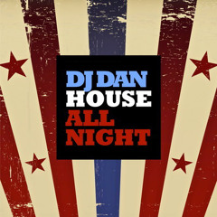 DJ Dan - House All Night (Funkhameleon Remix)