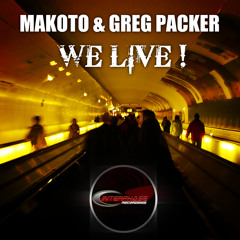 Makoto & Greg Packer - We Live
