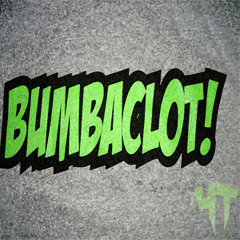 Bumbaclot (Original Mix)