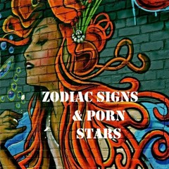 Stream CheckFace Society | Listen to ZODIAC SIGNS & PORN STARS ...
