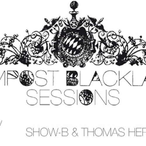 CBLS 185 - Compost Black Label Sessions Radio hosted by SHOW-B & Thomas Herb