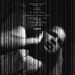 Monoblok & PSLKTR - Spooky (The Hacker Remix)