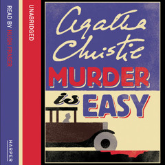 Murder is Easy by Agatha Christie, Read by Hugh Fraser