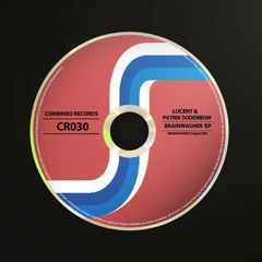 Lucent & Patrik Soderbom - Brainwasher (Original Mix)