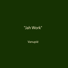 Vanupié "Jah Work" - Ben Harper's Cover