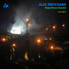 Alec Pritchard pres. Deep House Session (11-01-2011)