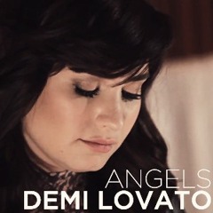Angels Among Us - Demi Lovato