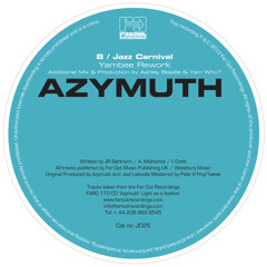 Azymuth - Jazz Carnival - Yambee Rework (Ashley Beedle & Yam Who? Remix)