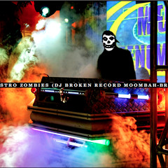 Misfits - Astro Zombies (DJ Broken Record Remix)