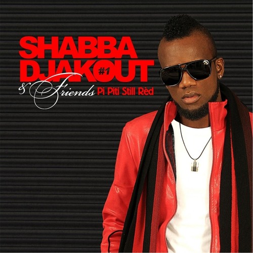 Che An Mwen - Shabba Djakout and Friends [2012]