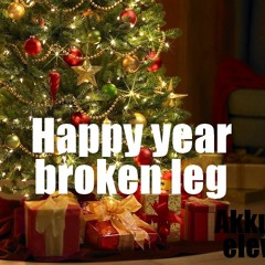 Akkurat eleven - Happy year broken leg